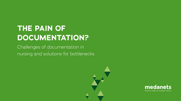 The pain of documentation: Challenges of documentation in nursing and solutions to bottlenecks